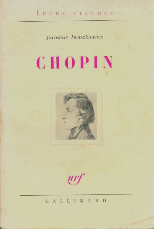 Livrenpoche : Chopin - Jaroslaw Iwaszkiewicz - Livre