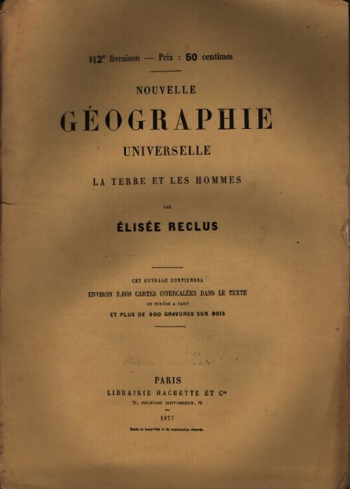Nouvelle géographie universelle n°112 - Elisée Reclus - Livre