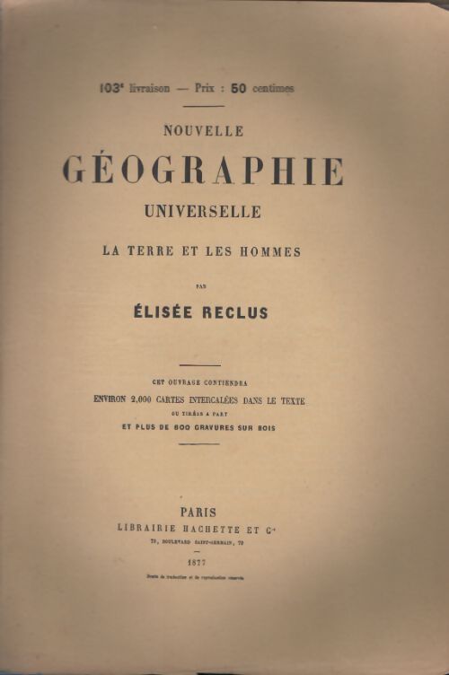 Livrenpoche : Nouvelle géographie universelle n°103 - Elisée Reclus - Livre