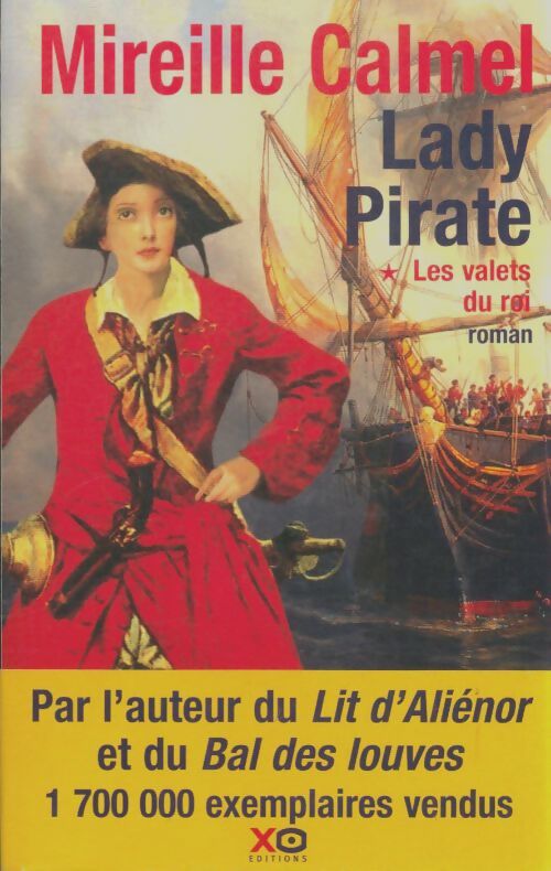 Livrenpoche : Lady pirate Tome I : Les valets du roi - Mireille Calmel - Livre