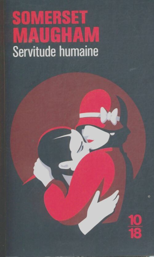 Livrenpoche : Servitude humaine - Somerset Maugham - Livre