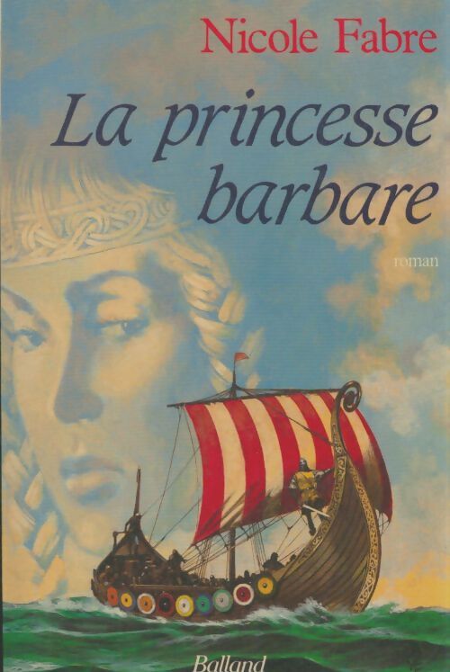 Livrenpoche : La princesse barbare - Nicole Fabre - Livre