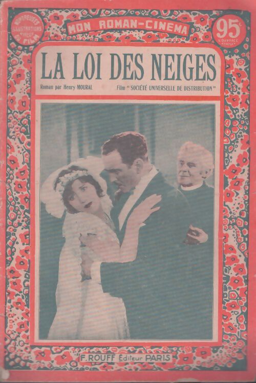 Livrenpoche : La loi des neiges - Henry Moural - Livre