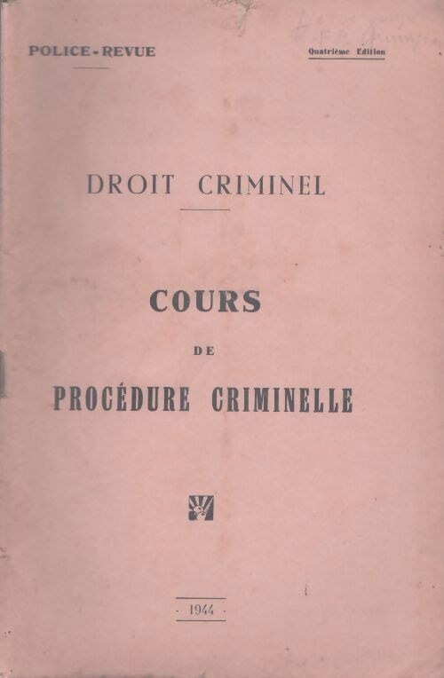 Livrenpoche : Droit criminel : Cours de procédure criminelle - Collectif - Livre