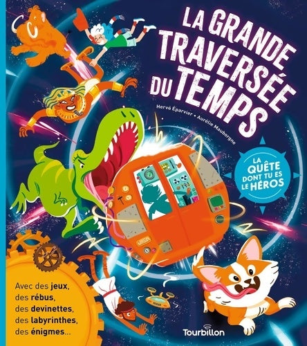 Livrenpoche : La grande traversée du temps - Hervé Éparvier - Livre