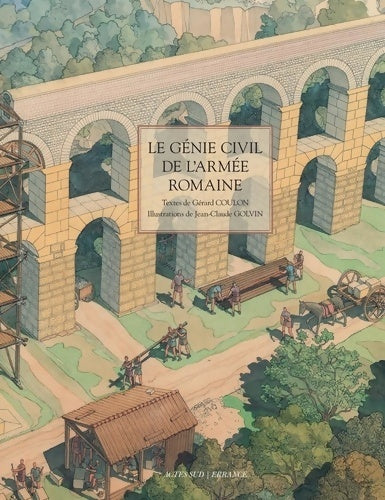 Livrenpoche : Le Génie civil de l'armée romaine - Jean-Claude Golvin - Livre