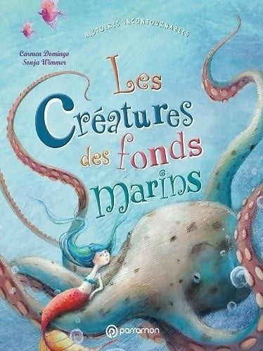 Livrenpoche : Les Créatures des fonds marins - DOMINGO CARMEN WIMME - Livre