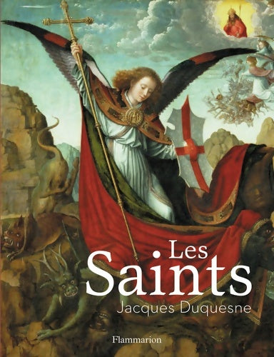 Livrenpoche : Les Saints - Jacques Duquesne - Livre