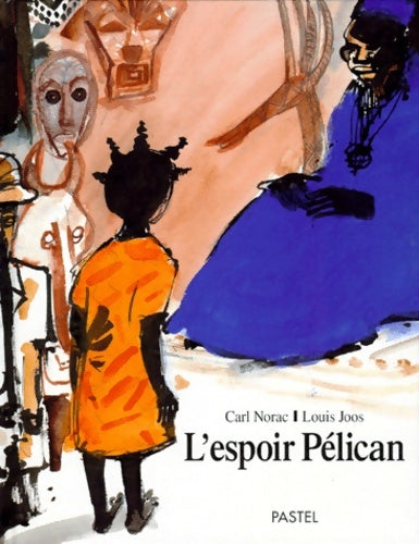 Livrenpoche : l'espoir pelican - Joos Louis - Livre