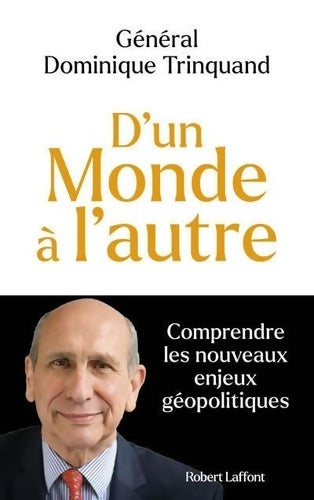 Livrenpoche : D'un monde à l'autre - Dominique Trinquand - Livre
