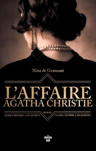 Livrenpoche : L'Affaire Agatha Christie - Nina De Gramont - Livre