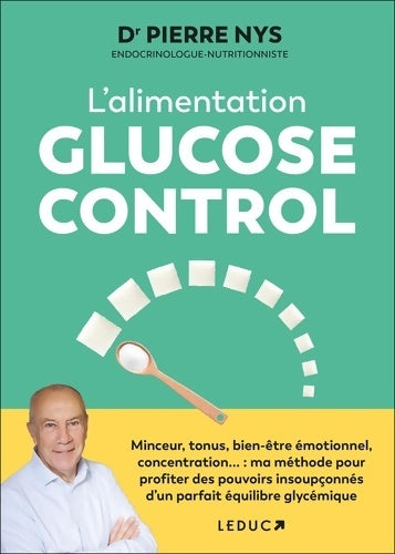 Livrenpoche : L'alimentation Glucose Control - Dr Pierre Nys - Livre