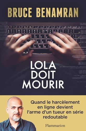 Livrenpoche : Lola doit mourir - Bruce Benamran - Livre