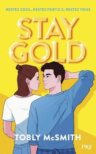 Livrenpoche : Stay Gold - Tobly McSmith - Livre