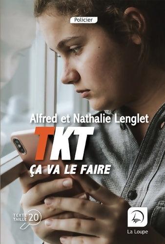 Livrenpoche : TKT ça va le faire - Nathalie Lenglet - Livre