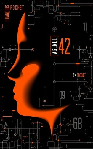 Livrenpoche : Agence 42 Tome II - Predict - François Rochet - Livre