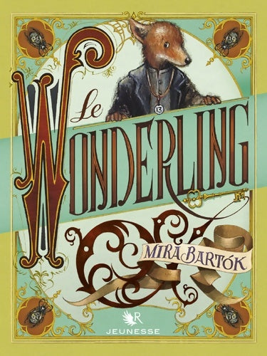 Livrenpoche : Le Wonderling - Mira Bartók - Livre