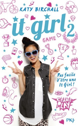 Livrenpoche : It Girl Tome II : L'âge ingrat - Katy Birchall - Livre