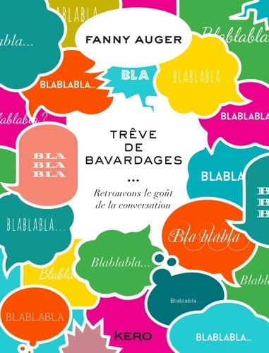 Livrenpoche : Trêve de bavardages - Fanny Auger - Livre