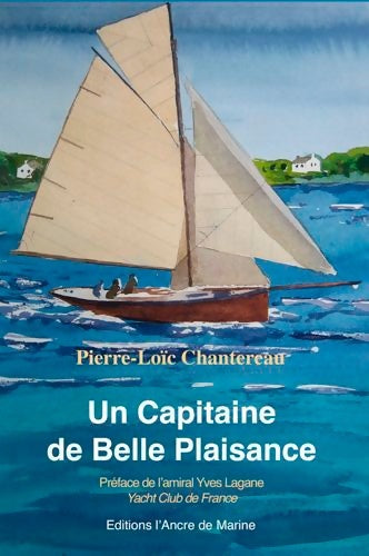 Livrenpoche : Capitaine De Belle Plaisance - CHANTEREAU Pierre-Loïc - Livre