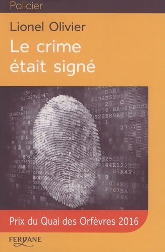 Livrenpoche : Le crime était signé - Lionel Olivier - Livre