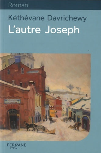 Livrenpoche : L'autre Joseph - Kéthévane Davrichewy - Livre
