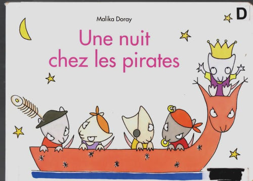 Livrenpoche : Nuit chez les pirates - Malika Doray - Livre