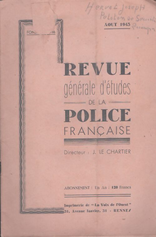 Livrenpoche : Revue générale d'études de la police française août 1945 - Collectif - Livre