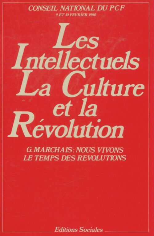 Livrenpoche : Les intellectuels, la culture et la révolution - Collectif - Livre