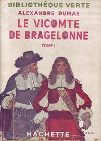Livrenpoche : Le Vicomte de Bragelonne Tome I - Alexandre Dumas - Livre
