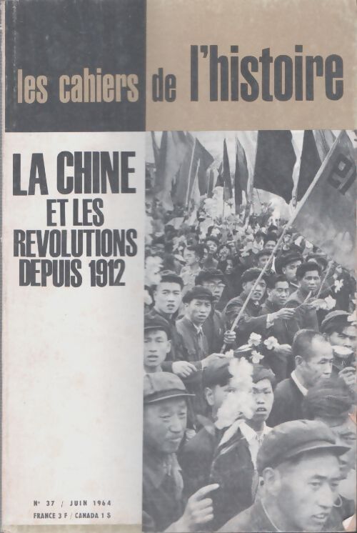 Livrenpoche : Les cahiers de l'histoire n°37 - Collectif - Livre