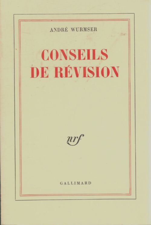 Livrenpoche : Conseils de révision - André Wurmser - Livre