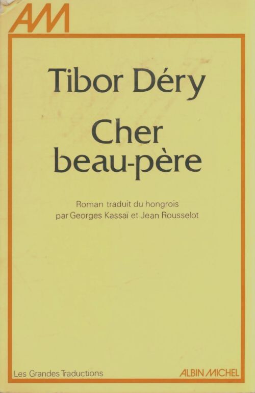 Livrenpoche : Cher beau-père - Tibor Déry - Livre