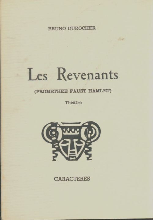 Livrenpoche : Les revenants - Bruno Durocher - Livre