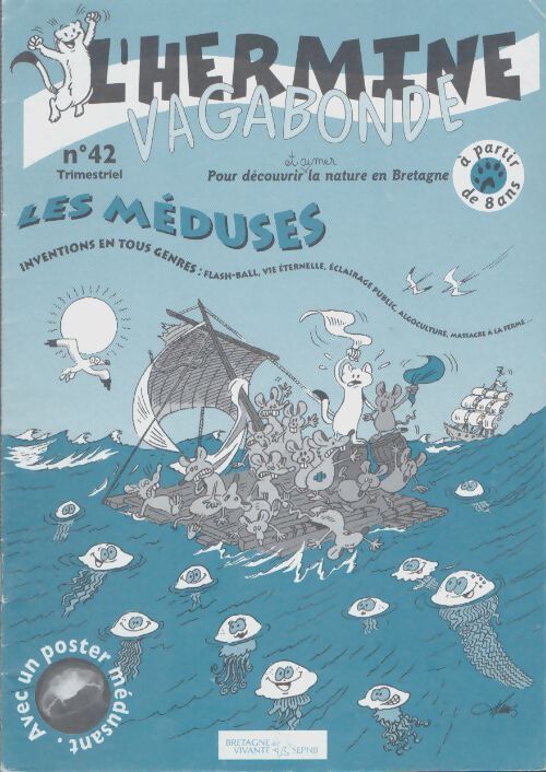 Livrenpoche : L'hermine vagabonde n°42 : Les méduses - Collectif - Livre