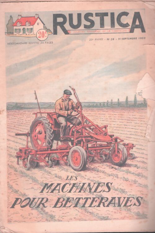 Livrenpoche : Rustica 25e année n°38 : Les machines à betteraves - Collectif - Livre