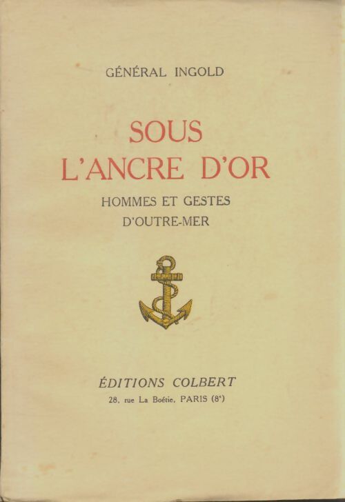 Livrenpoche : Sous l'ancre d'or - Général Ingold - Livre