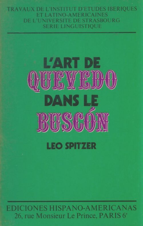 Livrenpoche : L'art de quevedo dans le Buscon - Leo Spitzer - Livre