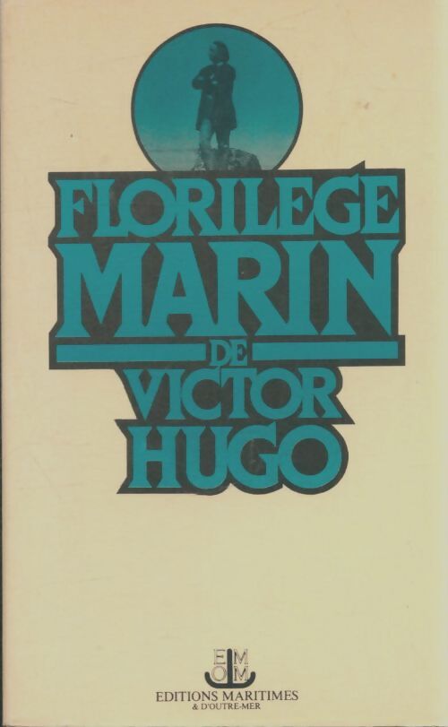 Livrenpoche : Florilège marin - Victor Hugo - Livre