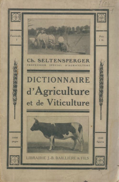Livrenpoche : Dictionnaire d'agriculture et de viticulture fascicule I - Collectif - Livre