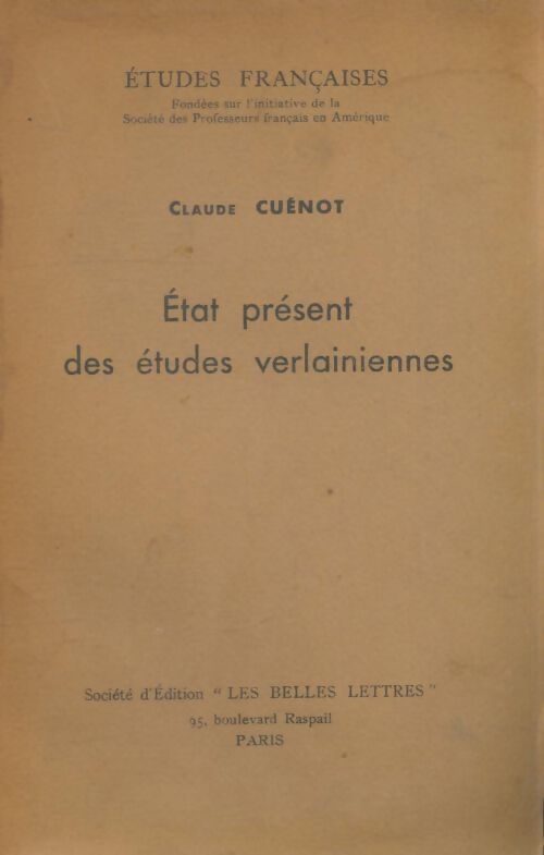 Livrenpoche : État présent des études verlainiennes - Claude Cuénot - Livre