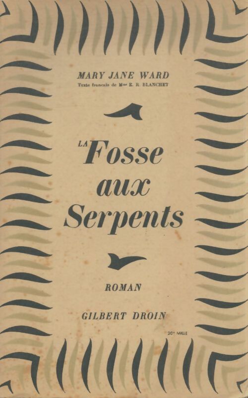 Livrenpoche : La fosse aux serpents. - Mary Jane Ward - Livre