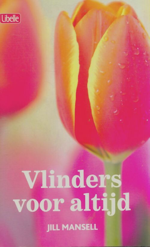 Livrenpoche : Vlinders voor altijd - Jill Mansell - Livre