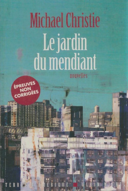 Le jardin du mendiant - Michael Christie - Livre