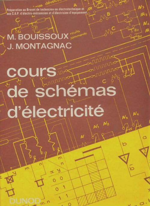 Livrenpoche : Cours de schémas d'électricité - M Bouissoux - Livre