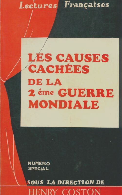 Livrenpoche : Les causes cachées de la deuxième guerre mondiale - Henry Coston - Livre