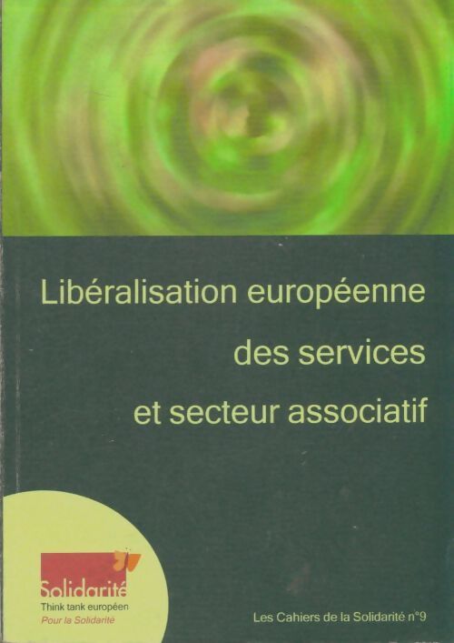 Livrenpoche : Libéralisation européenne des services et secteur associatif - Collectif - Livre