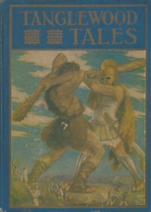 Livrenpoche : Tanglewood tales - Nathaniel Hawthorne - Livre