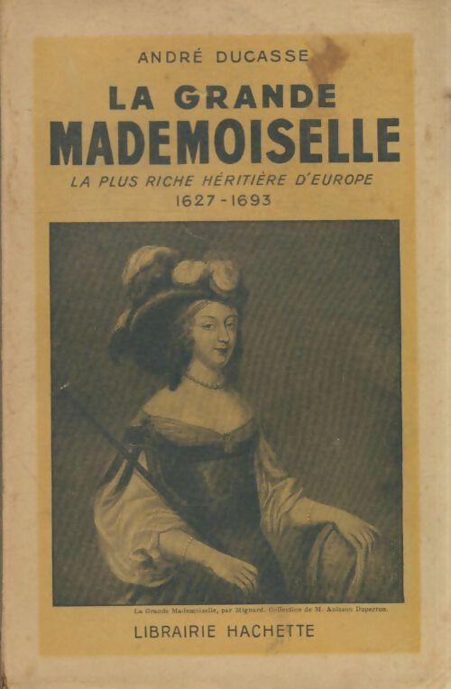 Livrenpoche : La grande mademoiselle - André Ducasse - Livre