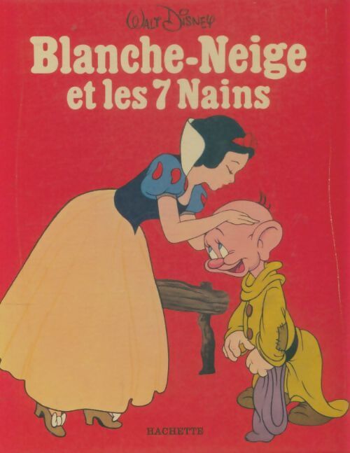 Livrenpoche : Blanche-neige chez les 7 nains - Walt Disney - Livre